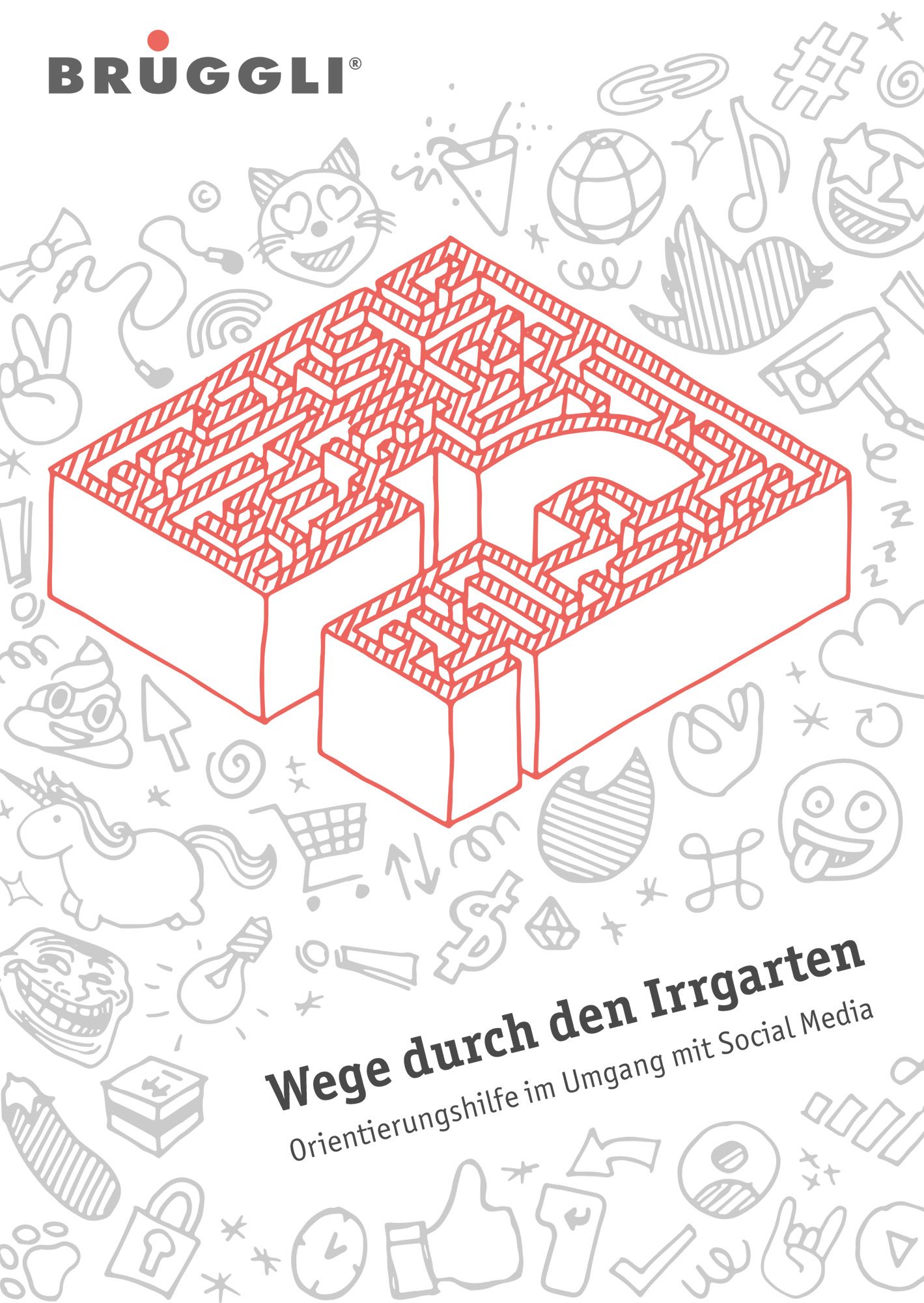 Wege durch den Irrgarten - Orientierungshilfe im Umgang mit Social Media
